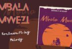 AUDIO Kontawa ft Jay Melody – Mbalamwezi MP3 DOWNLOAD