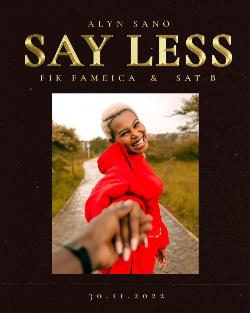 AUDIO Alyn Sano – Say Less Ft Fik Fameica & Sat-B MP3 DOWNLOAD