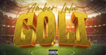 AUDIO Amber Lulu – Goli MP3 DOWNLOAD