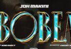 AUDIO Joh Makini – Bobea MP3 DOWNLOAD