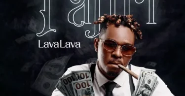 AUDIO Lava Lava – Tajiri MP3 DOWNLOAD