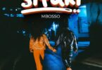 AUDIO Mbosso – Sitaki MP3 DOWNLOAD