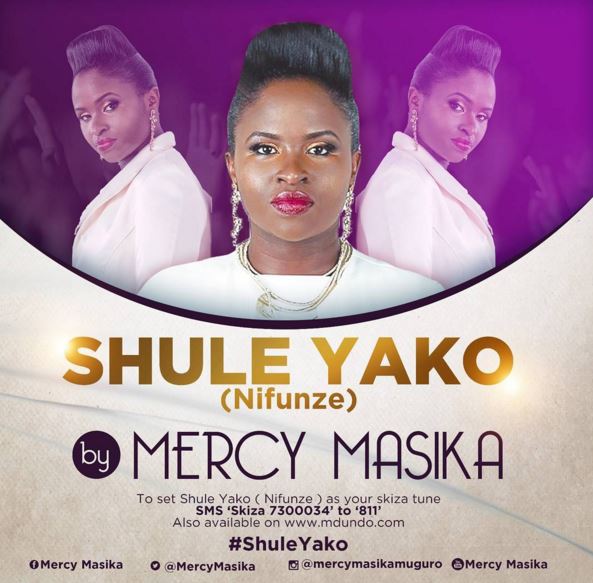 AUDIO Mercy Masika – Shule Yako MP3 DOWNLOAD