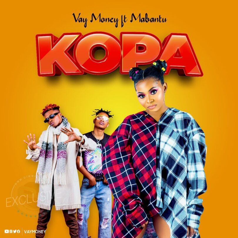 AUDIO Vay Money ft Mabantu – Kopa MP3 DOWNLOAD