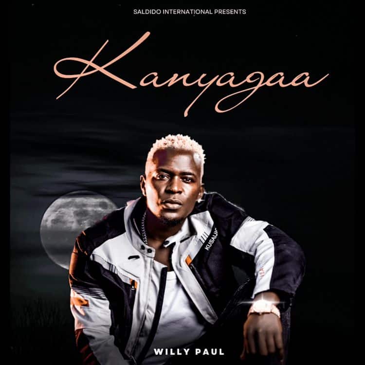 AUDIO Willy Paul – Kanyagaa MP3 DOWNLOAD