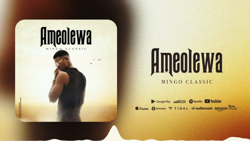 AUDIO Mingo Classic – Ameolewa MP3 DOWNLOAD