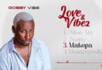 AUDIO Robby Vibe – Makopa MP3 DOWNLOAD