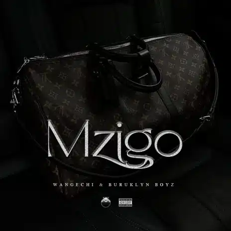 AUDIO Wangechi Ft Buruklyn Boyz – Mzigo MP3 DOWNLOAD