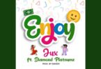 AUDIO Jux Ft Diamond Platnumz – Enjoy MP3 DOWNLOAD