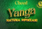 AUDIO Cheed – Yanga Hatuna Mpinzani MP3 DOWNLOAD