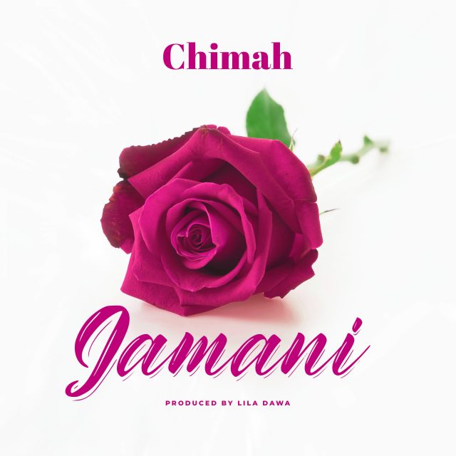 AUDIO Chimah – Jamani MP3 DOWNLOAD