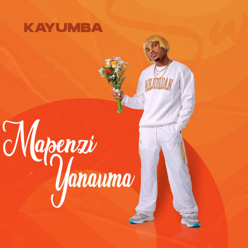 AUDIO Kayumba – Mapenzi Yanauma MP3 DOWNLOAD