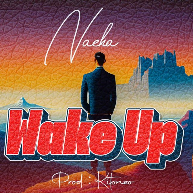 AUDIO Nacha – Wake Up MP3 DOWNLOAD