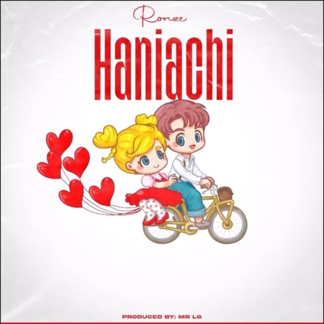 AUDIO Ronze – HANIACHI MP3 DOWNLOAD