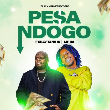 AUDIO Exray Taniua Ft Mejja – Pesa Ndogo MP3 DOWNLOAD