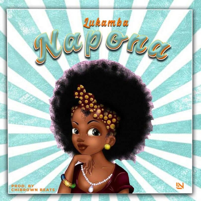 AUDIO Lukamba – Napona MP3 DOWNLOAD