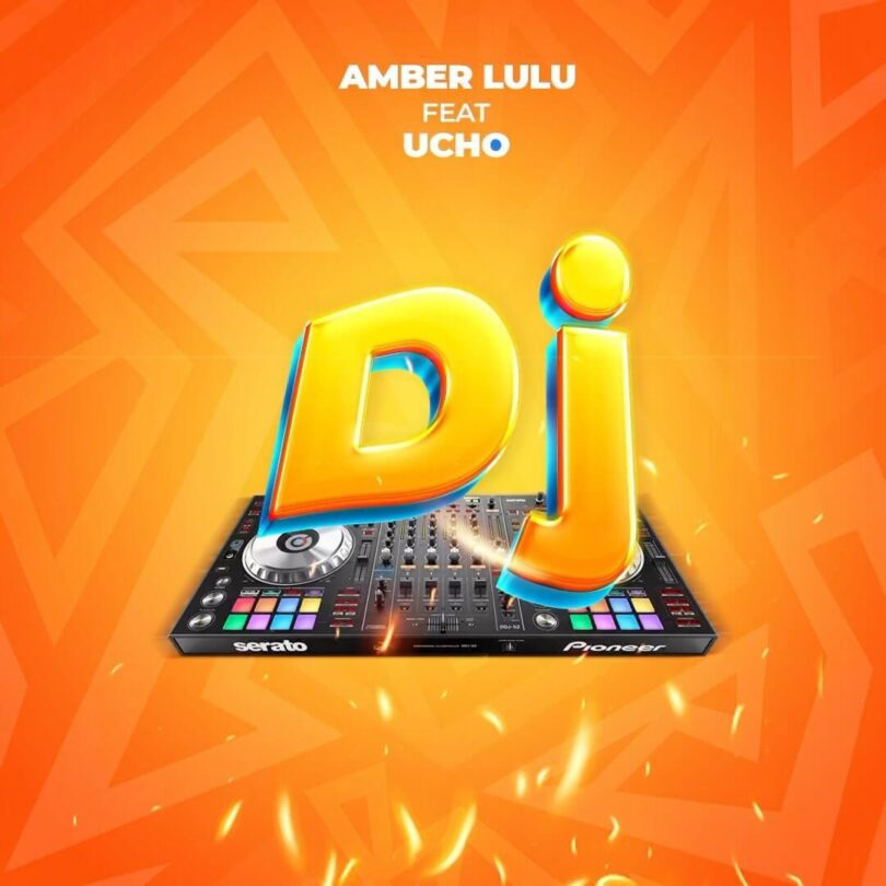 AUDIO Amber Lulu – Dj Ft Ucho MP3 DOWNLOAD