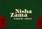 AUDIO Lomedo Africa - Nishazama DOWNLOAD