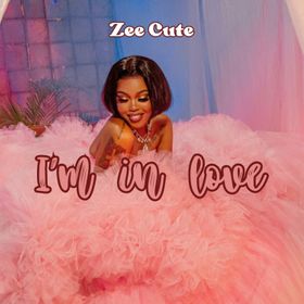 AUDIO Zee Cute – I'm in Love DOWNLOAD