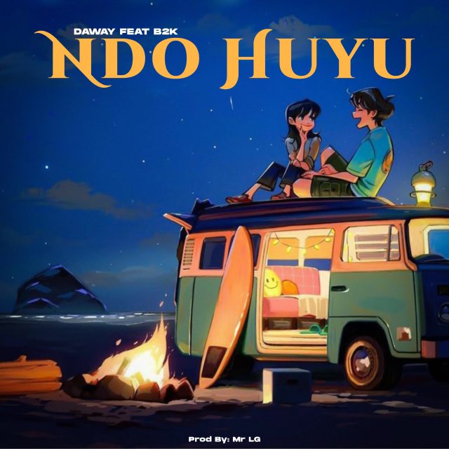 AUDIO Daway Ft B2k – Ndo Huyu DOWNLOAD