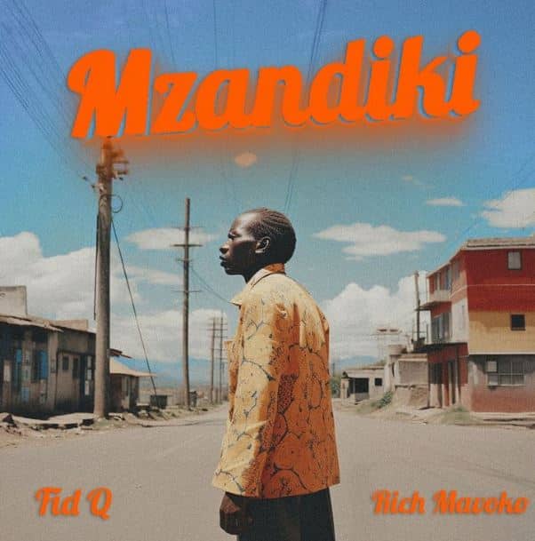 AUDIO Fid Q Ft Rich Mavoko – Mzandiki DOWNLOAD