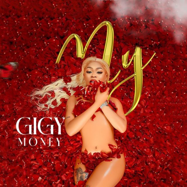 AUDIO Gigy Money – My DOWNLOAD