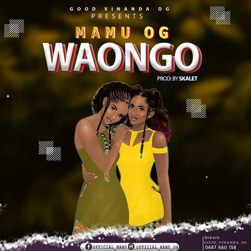 AUDIO Mamu Og - Waongo DOWNLOAD