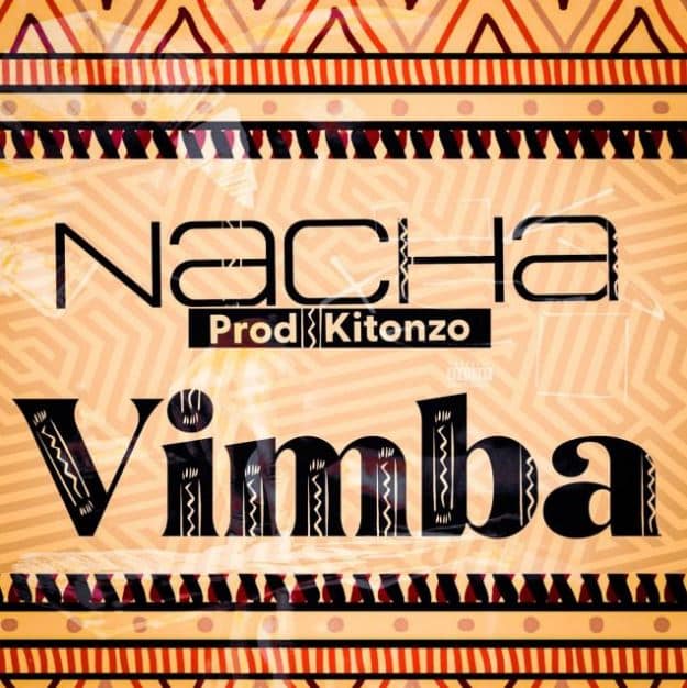 AUDIO Nacha – Vimba MP3 DOWNLOAD