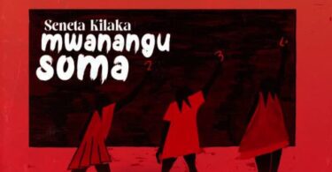 AUDIO Seneta Kilaka – Mwanangu Soma DOWNLOAD