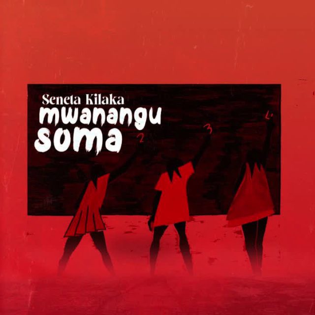 AUDIO Seneta Kilaka – Mwanangu Soma DOWNLOAD