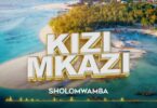 AUDIO Sholo Mwamba – Kizimkazi DOWNLOAD