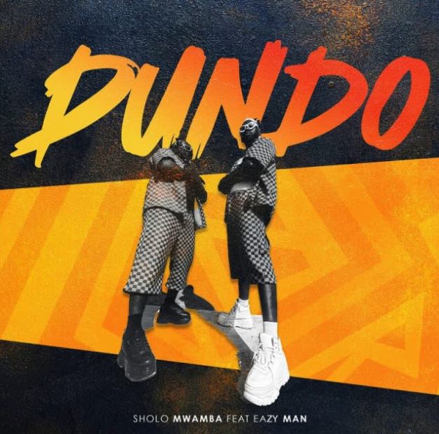 AUDIO Sholo Mwamba ft Eazy Man – Dundo DOWNLOAD