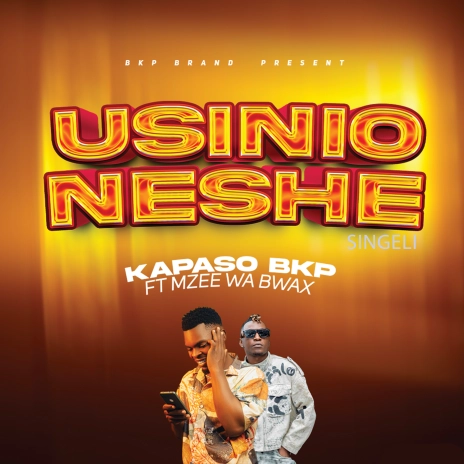 AUDIO Kapaso Bkp Ft Mzee Wa Bwax – Usinionyeshe DOWNLOAD