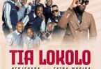 AUDIO Kedjevara - Tia Lokolo Ft Extra Musica Nouvel Horizon DOWNLOAD