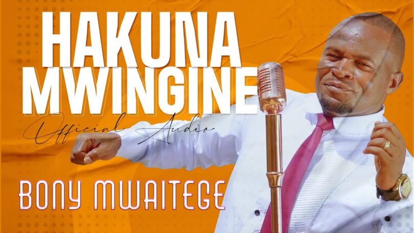 Bahati Bukuku – Dawa Yangu Ft Bony Mwaitege