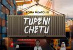 AUDIO Roma Mkatoliki – Tupeni Chetu DOWNLOAD