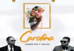 AUDIO Hemedy PHD Ft Ben Pol – Carolina Remix DOWNLOAD