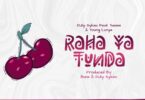 AUDIO Dully Sykes Ft Yammi & Young Lunya – Raha ya Tunda DOWNLOAD