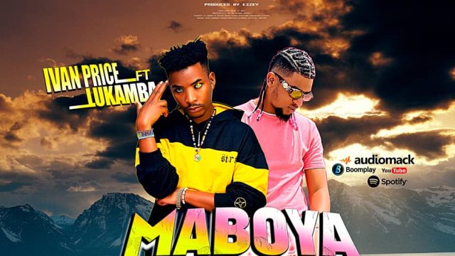 AUDIO Ivan Price Ft Lukamba – Maboya DOWNLOAD