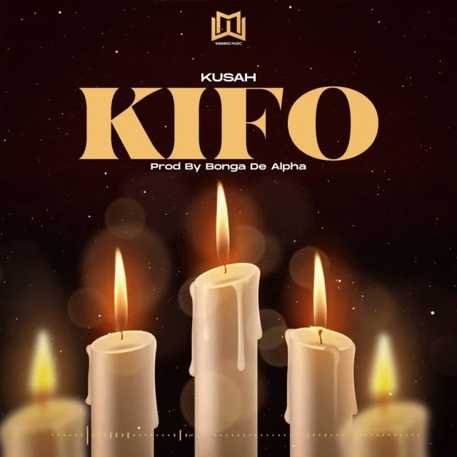 AUDIO Kusah – Kifo DOWNLOAD