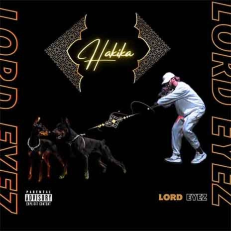 AUDIO Lord Eyez – Hakika DOWNLOAD