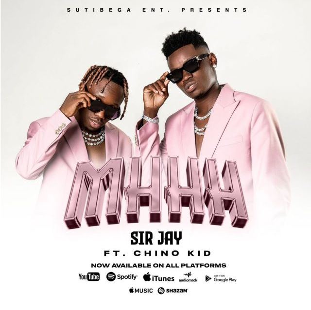 AUDIO Sir jay Tz Ft Chino Kidd – Mhhh DOWNLOAD