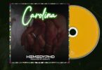 AUDIO Hemedy Phd – Carolina DOWNLOAD