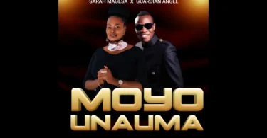 AUDIO Sarah Magesa Ft Guardian Angel - Maumivu Haya DOWNLOAD