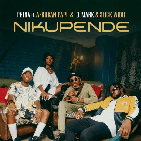 AUDIO Phina Ft Afriikan Papi & Q-Mark X Slick Widit – Nikupende DOWNLOAD