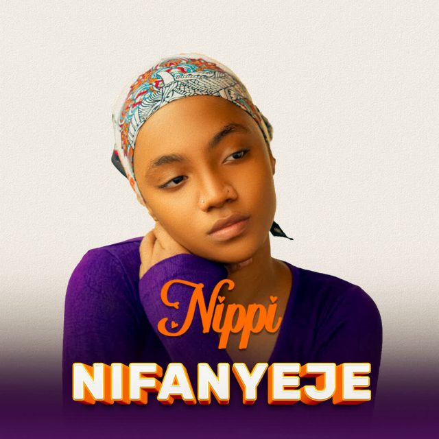 AUDIO Nippi – Nifanyeje DOWNLOAD