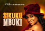 AUDIO Linah Ft Stamina Shorwebwenzi – Sikukumbuki DOWNLOAD