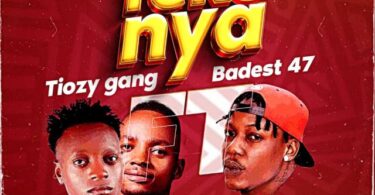 AUDIO Tiozy Gang Ft Baddest 47 – Tekenya DOWNLOAD