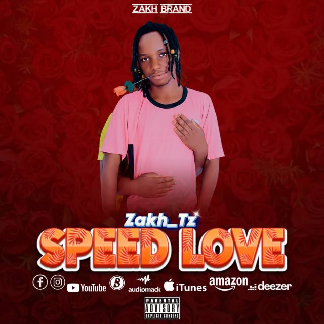 AUDIO Zakh – Speed love DOWNLOAD