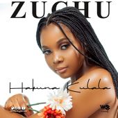 AUDIO Zuchu – Hakuna Kulala DOWNLOAD